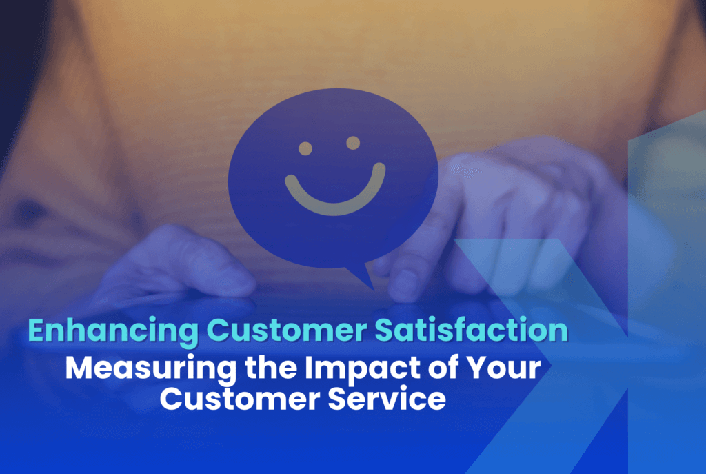 Measure Customer Satisfaction